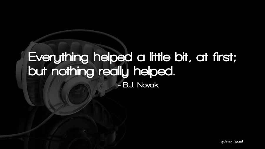 Capalbos Quotes By B.J. Novak