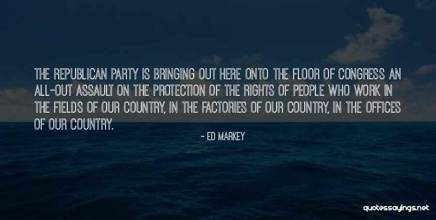 Capalino And Associates Quotes By Ed Markey