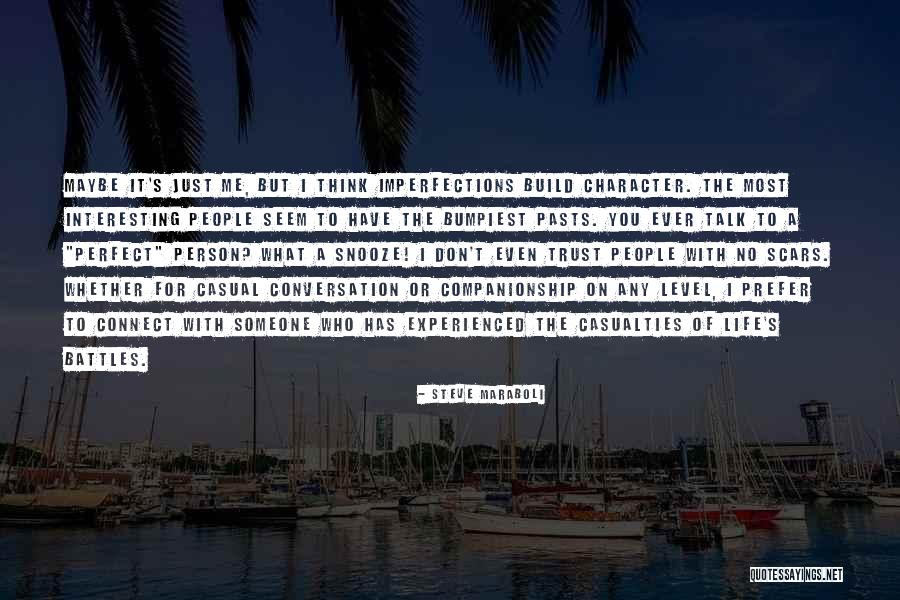 Capanema Palace Quotes By Steve Maraboli Capanema Palace Quotes By Steve Maraboli