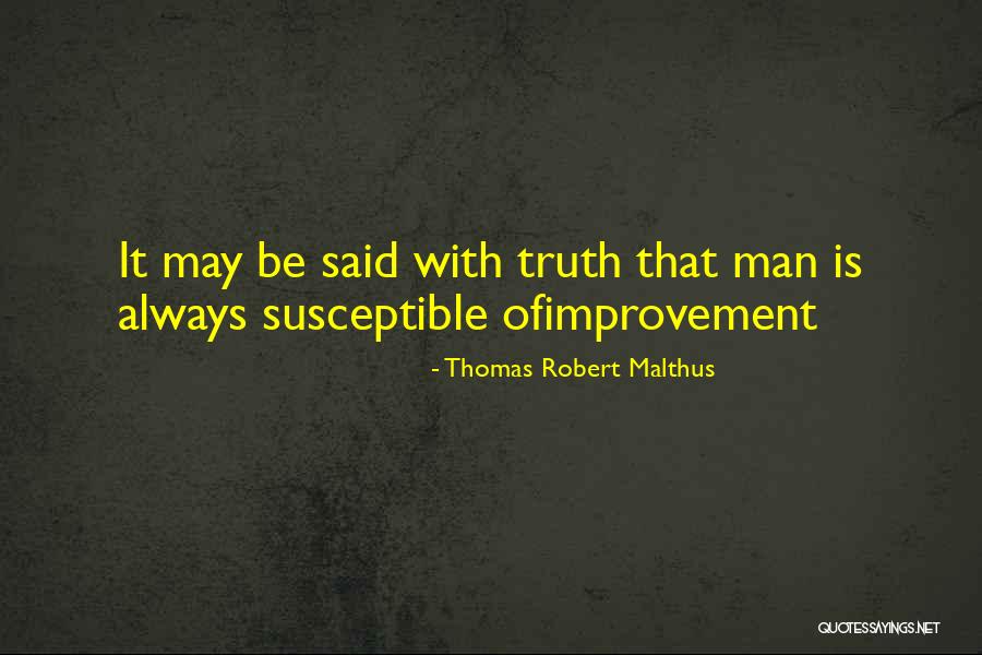 Capanna Cristallina Quotes By Thomas Robert Malthus Capanna Cristallina Quotes By Thomas Robert Malthus