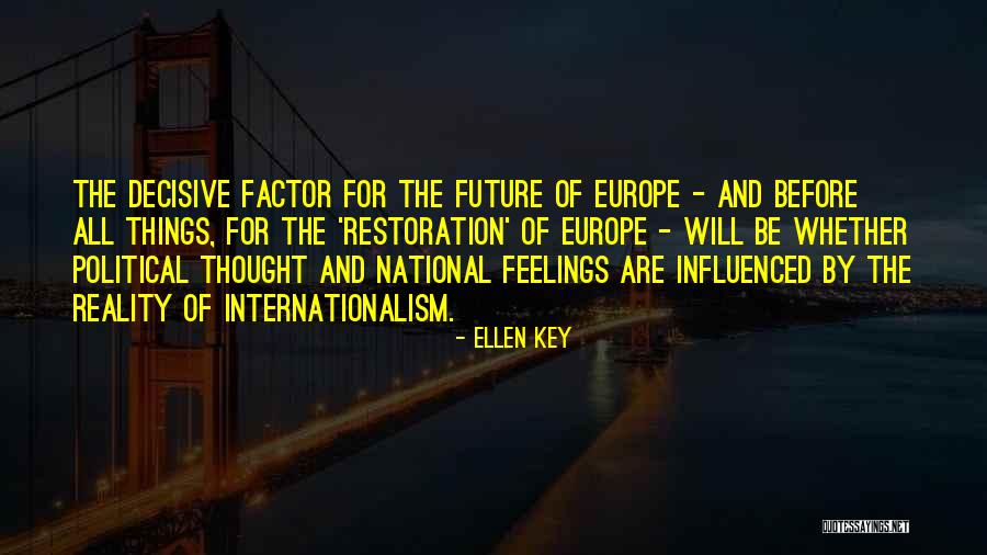 Capanna Margherita Quotes By Ellen Key Capanna Margherita Quotes By Ellen Key