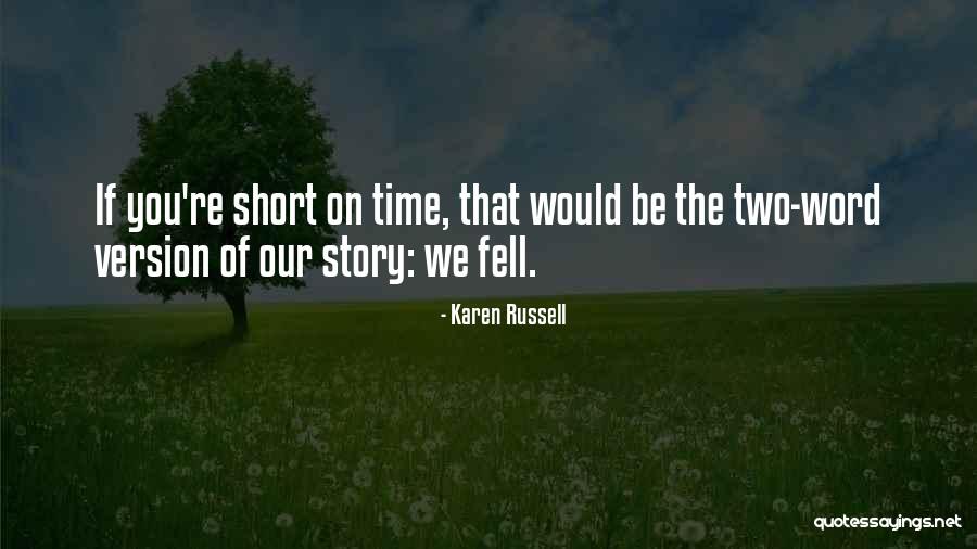 Caparisoned Horse Quotes By Karen Russell Caparisoned Horse Quotes By Karen Russell