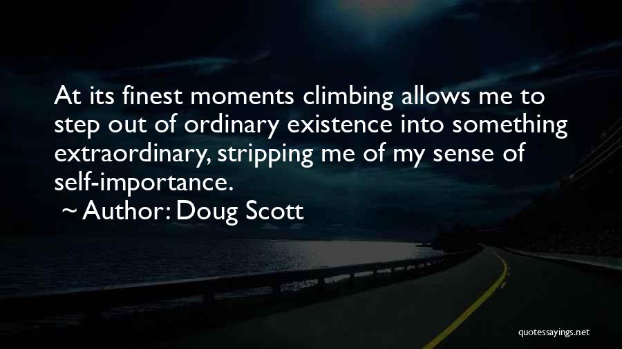 Capataz Sinonimo Quotes By Doug Scott