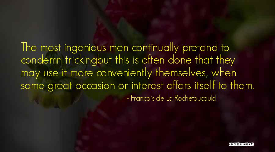 Capataz Sinonimo Quotes By Francois De La Rochefoucauld Capataz Sinonimo Quotes By Francois De La Rochefoucauld