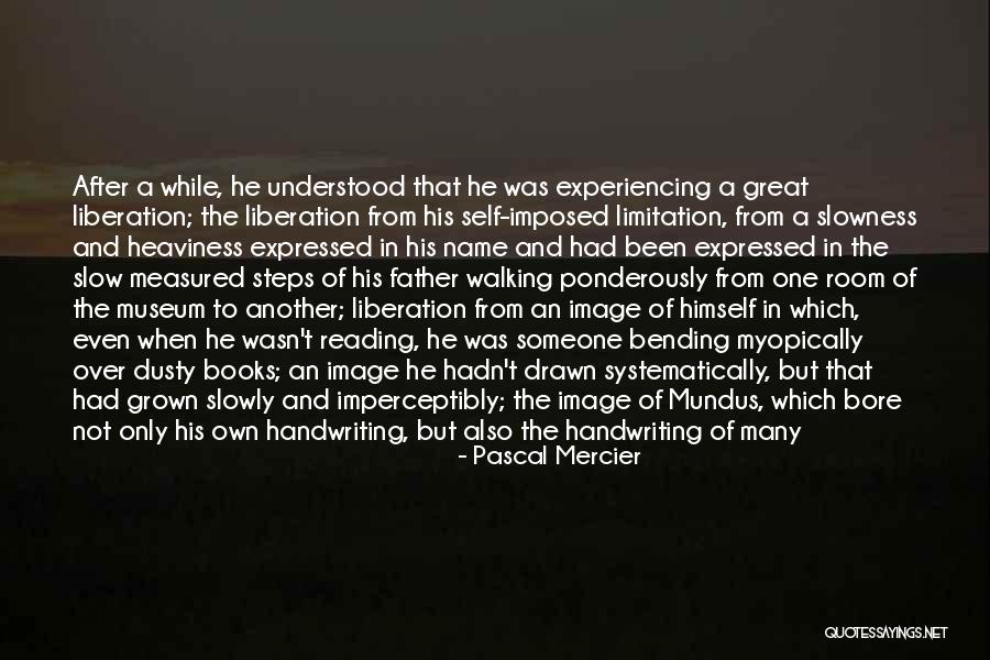 Capaz Significado Quotes By Pascal Mercier Capaz Significado Quotes By Pascal Mercier