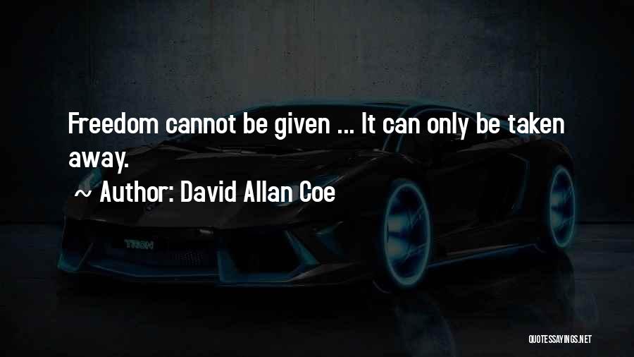 Capcom Games Quotes By David Allan Coe