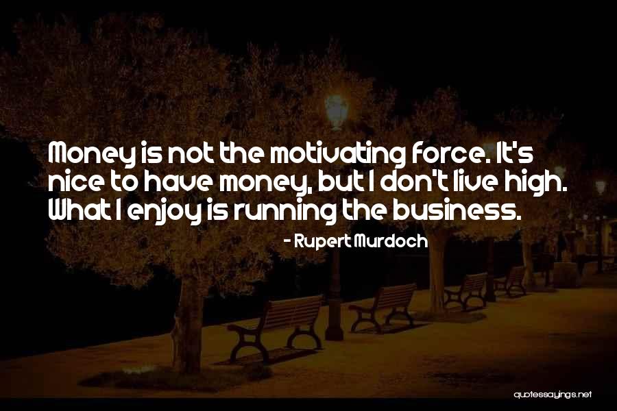 Capdevila Quotes By Rupert Murdoch Capdevila Quotes By Rupert Murdoch