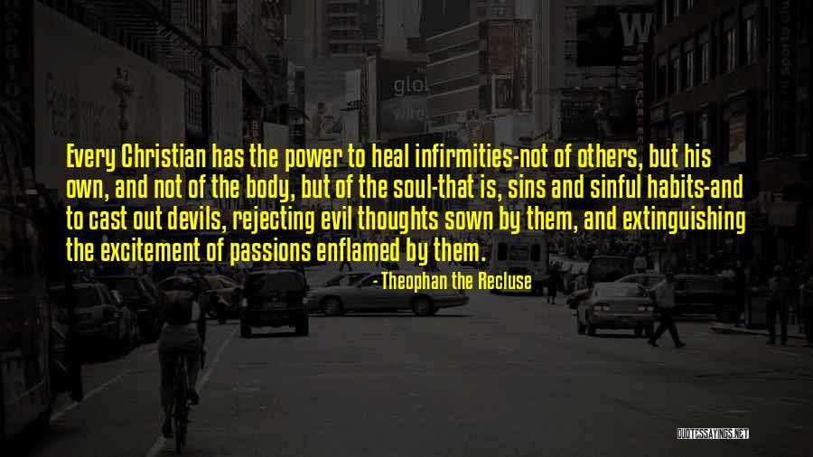 Capdevila Quotes By Theophan The Recluse Capdevila Quotes By Theophan The Recluse