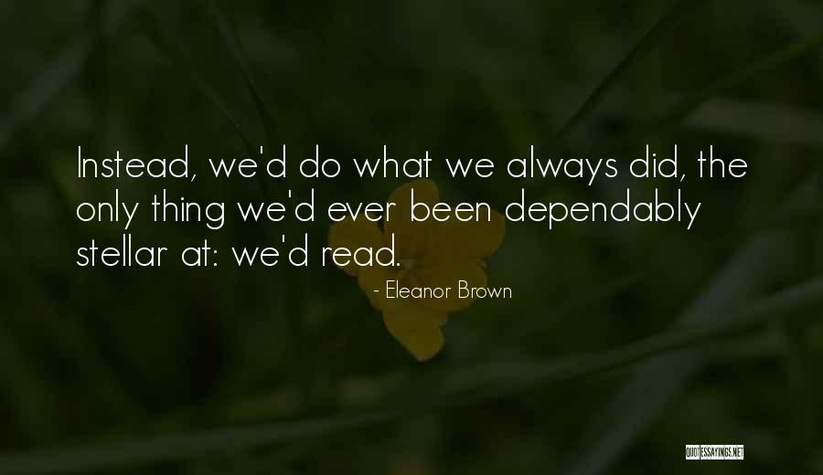 Cape Autoplex Quotes By Eleanor Brown Cape Autoplex Quotes By Eleanor Brown