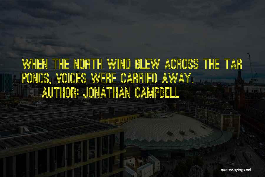 Cape Breton Quotes By Jonathan Campbell