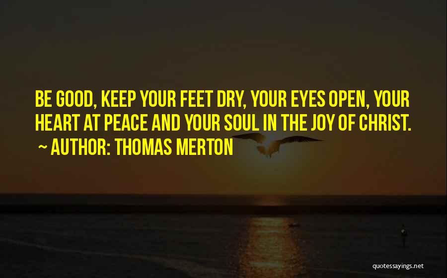 Cape Canaveral Quotes By Thomas Merton