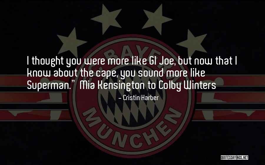 Cape Quotes By Cristin Harber Cape Quotes By Cristin Harber