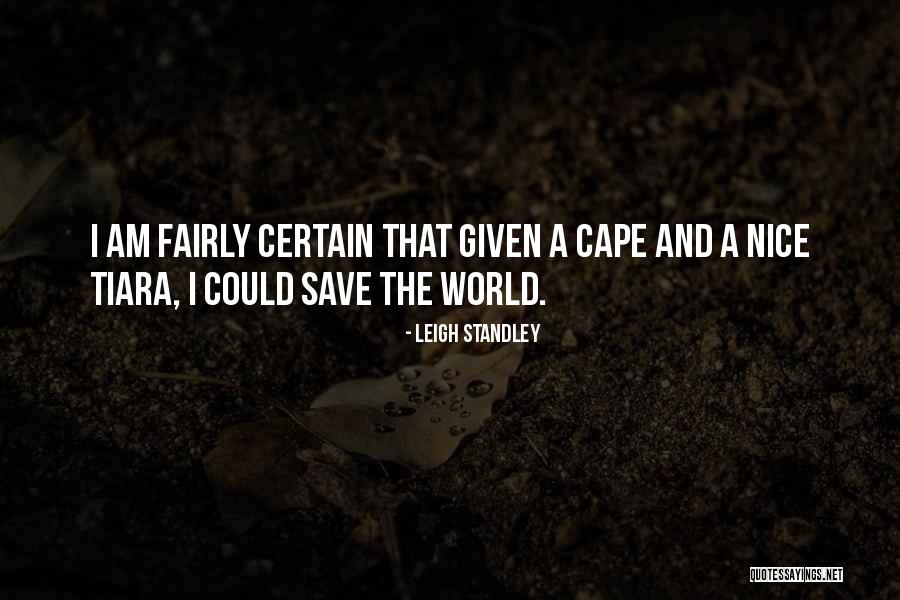 Cape Quotes By Leigh Standley Cape Quotes By Leigh Standley