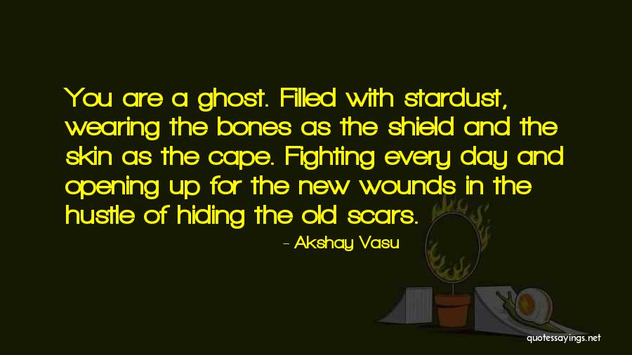 Cape Skin Quotes By Akshay Vasu Cape Skin Quotes By Akshay Vasu