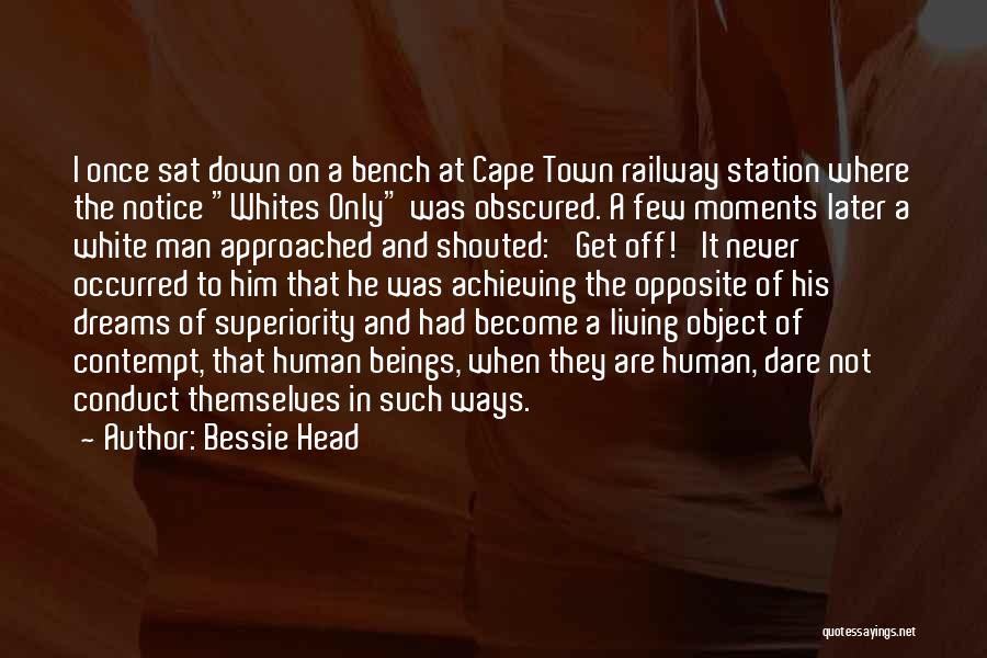 Cape Town Quotes By Bessie Head