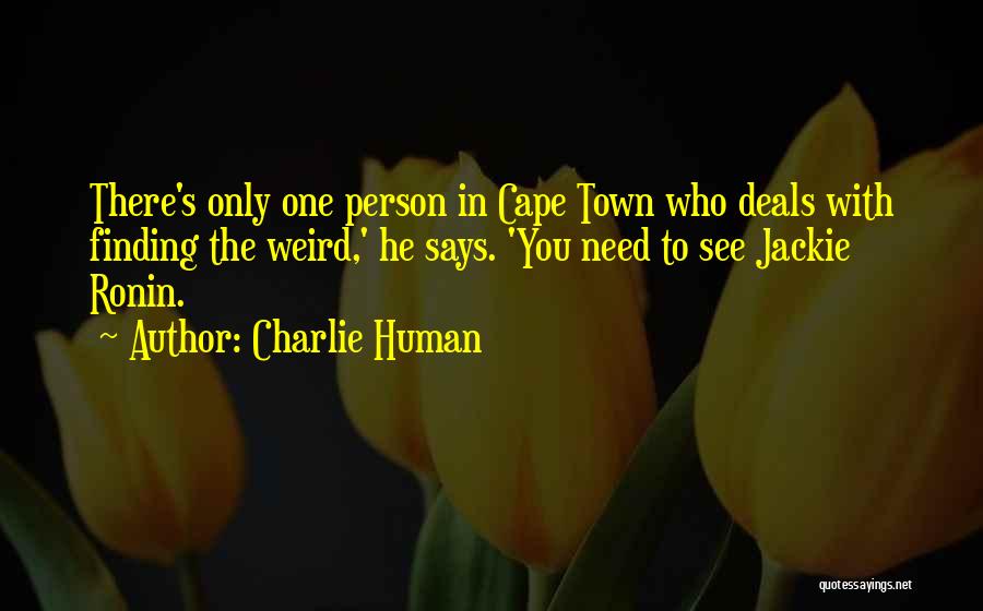 Cape Town Quotes By Charlie Human