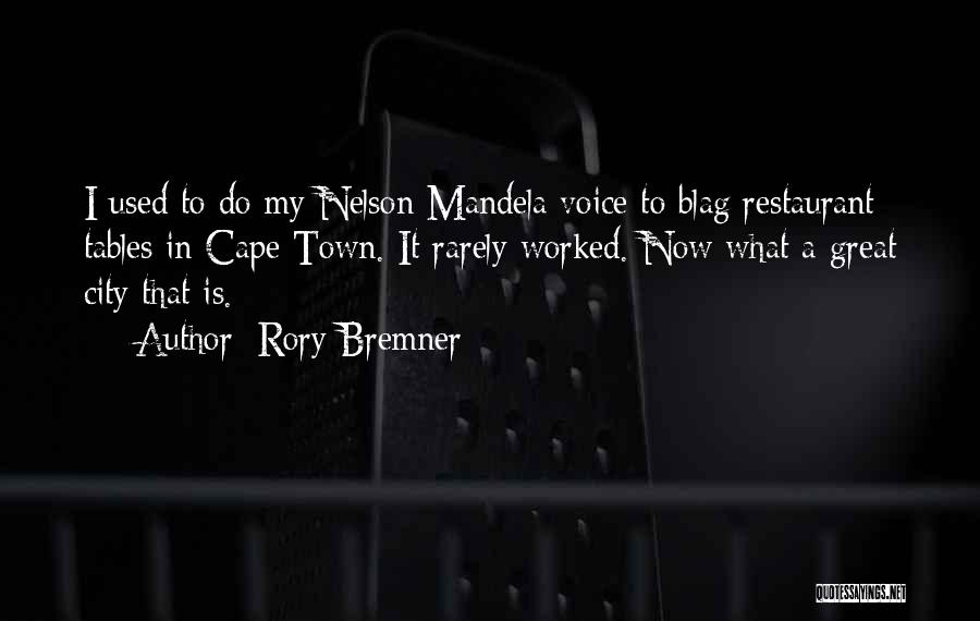 Cape Town Quotes By Rory Bremner