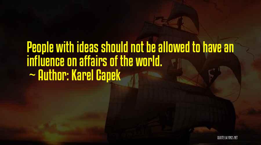 Capek Quotes By Karel Capek