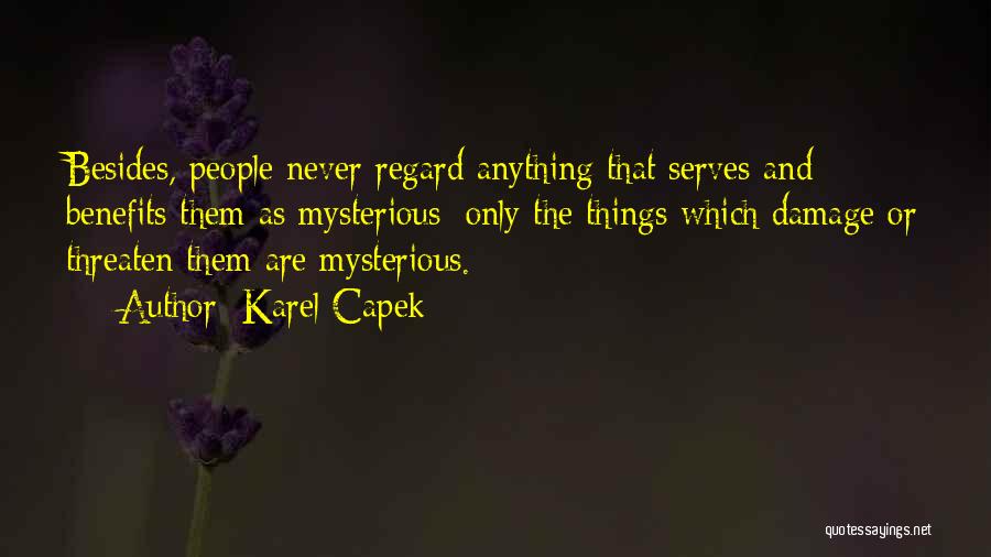 Capek Quotes By Karel Capek