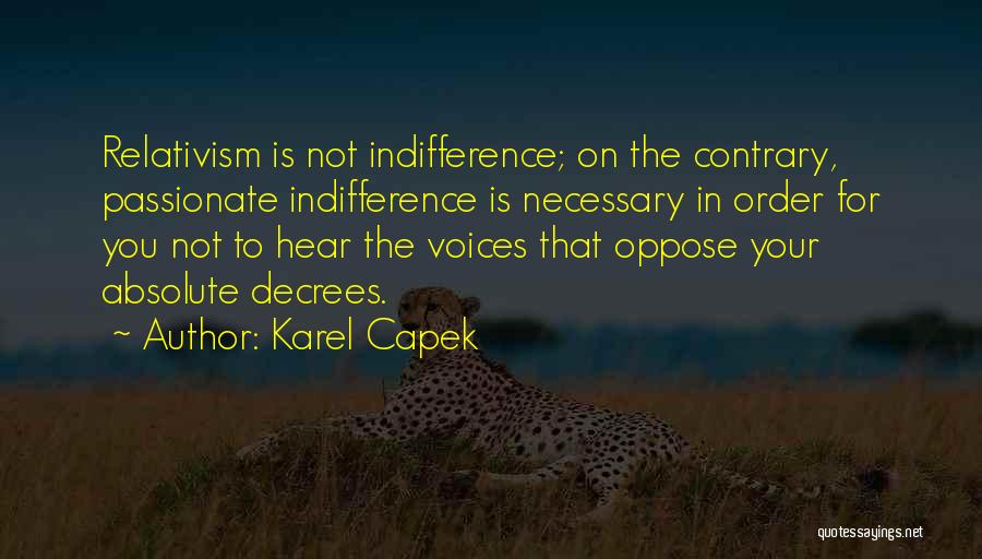 Capek Quotes By Karel Capek