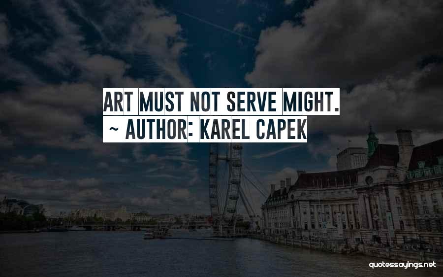 Capek Quotes By Karel Capek