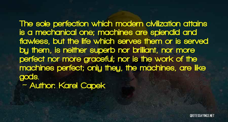 Capek Quotes By Karel Capek