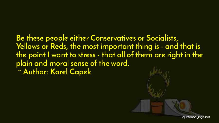 Capek Quotes By Karel Capek