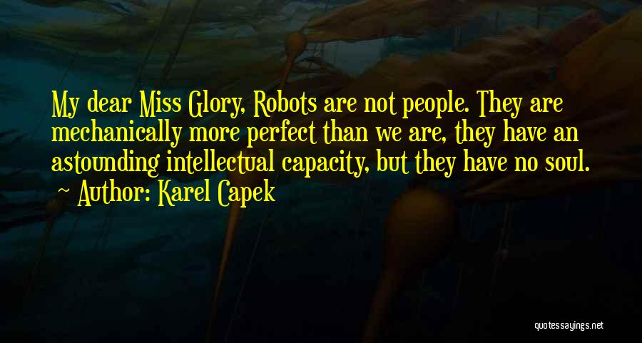 Capek Quotes By Karel Capek