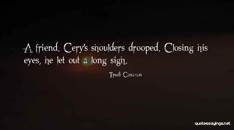 Capellan Significado Quotes By Trudi Canavan Capellan Significado Quotes By Trudi Canavan