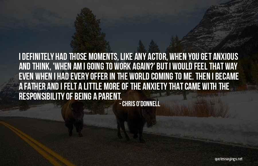 Capelli New York Quotes By Chris O'Donnell Capelli New York Quotes By Chris O'Donnell