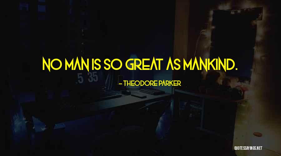 Capener Losee Quotes By Theodore Parker Capener Losee Quotes By Theodore Parker