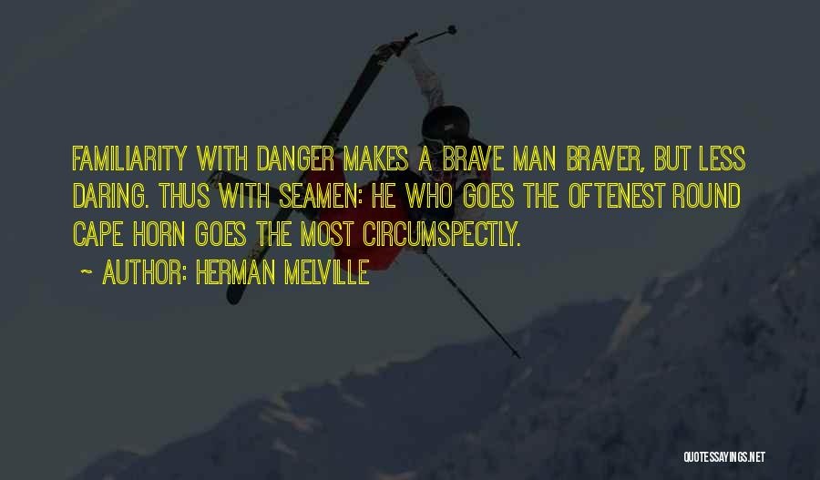 Capes Quotes By Herman Melville