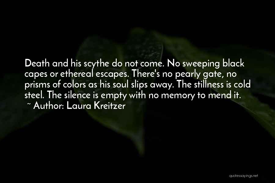 Capes Quotes By Laura Kreitzer