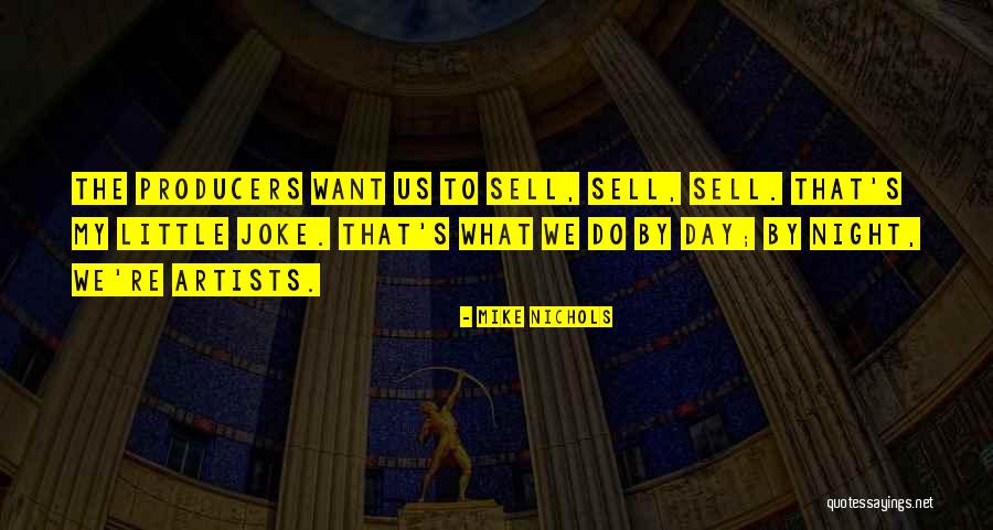 Capeside Quotes By Mike Nichols Capeside Quotes By Mike Nichols
