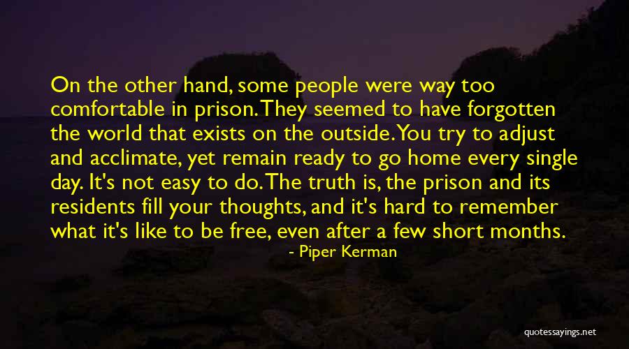 Capesius Vegetable Minnesota Quotes By Piper Kerman Capesius Vegetable Minnesota Quotes By Piper Kerman
