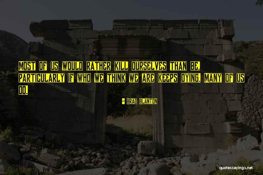Capewell Park Quotes By Brad Blanton Capewell Park Quotes By Brad Blanton