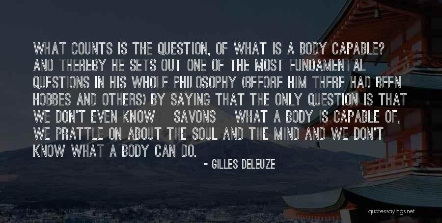 Capewell Tools Quotes By Gilles Deleuze Capewell Tools Quotes By Gilles Deleuze