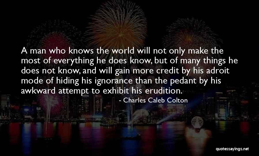 Caphyon Quotes By Charles Caleb Colton Caphyon Quotes By Charles Caleb Colton