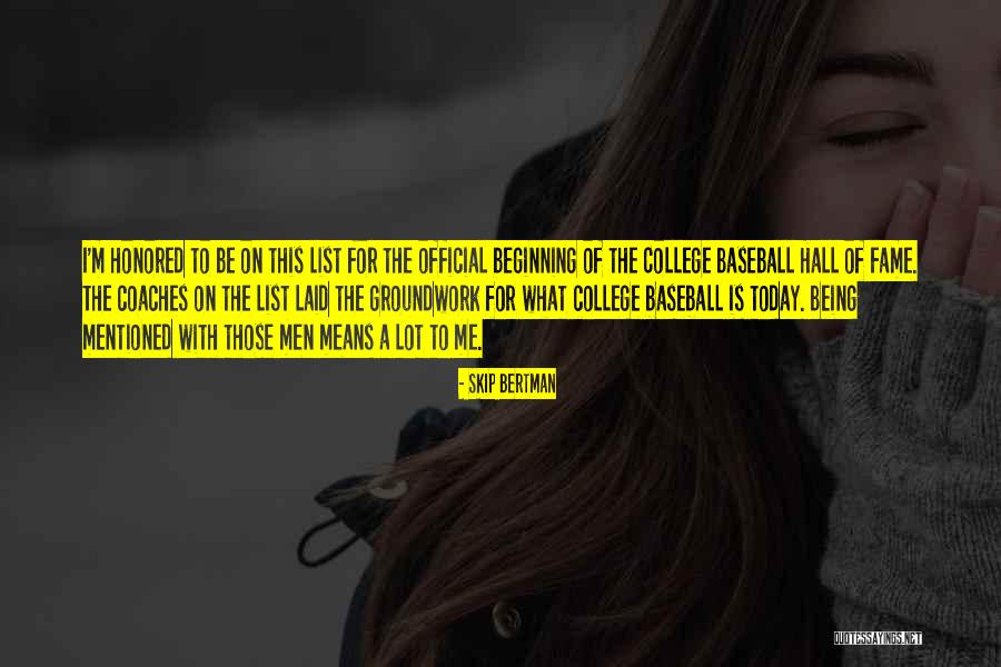 Capias Ad Quotes By Skip Bertman Capias Ad Quotes By Skip Bertman