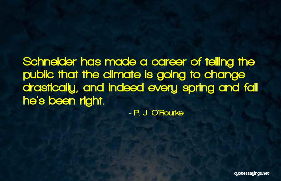 Capillion Quotes By P. J. O'Rourke Capillion Quotes By P. J. O'Rourke