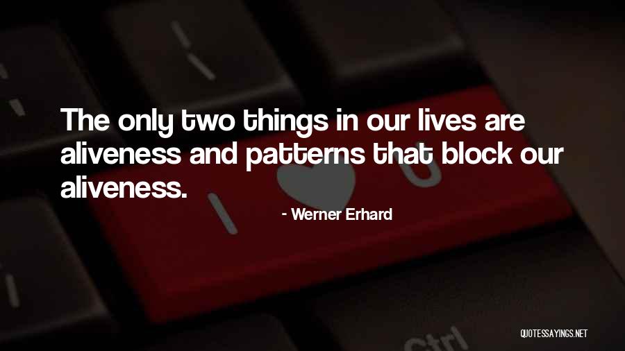 Capiozzo E Quotes By Werner Erhard Capiozzo E Quotes By Werner Erhard