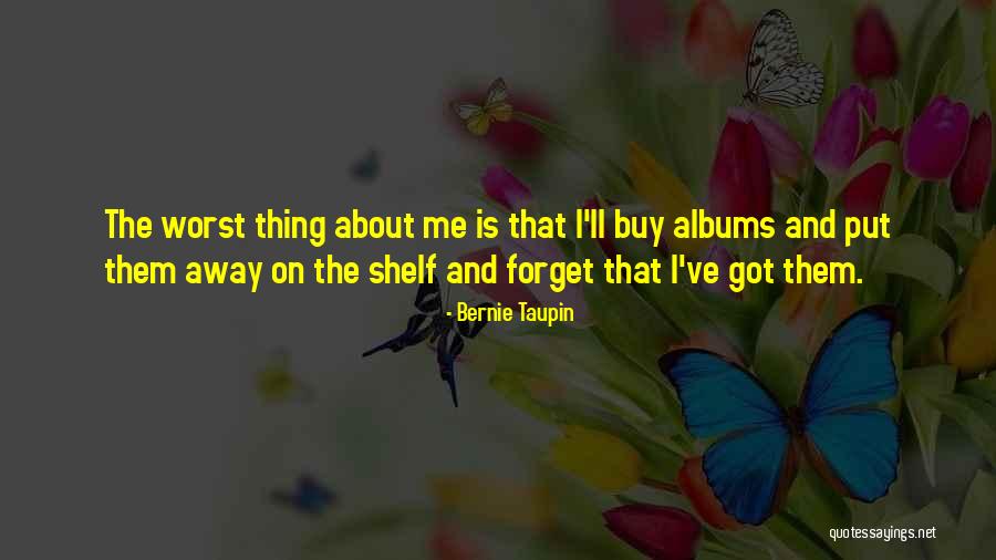 Capisci Litaliano Quotes By Bernie Taupin Capisci Litaliano Quotes By Bernie Taupin
