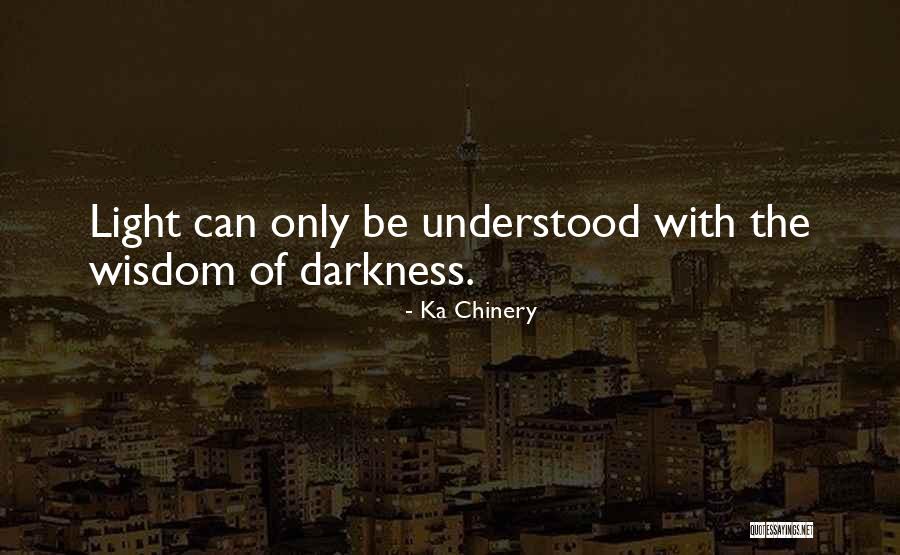 Capisci Quotes By Ka Chinery Capisci Quotes By Ka Chinery