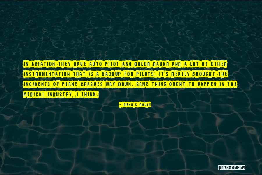 Capitais Da Quotes By Dennis Quaid Capitais Da Quotes By Dennis Quaid