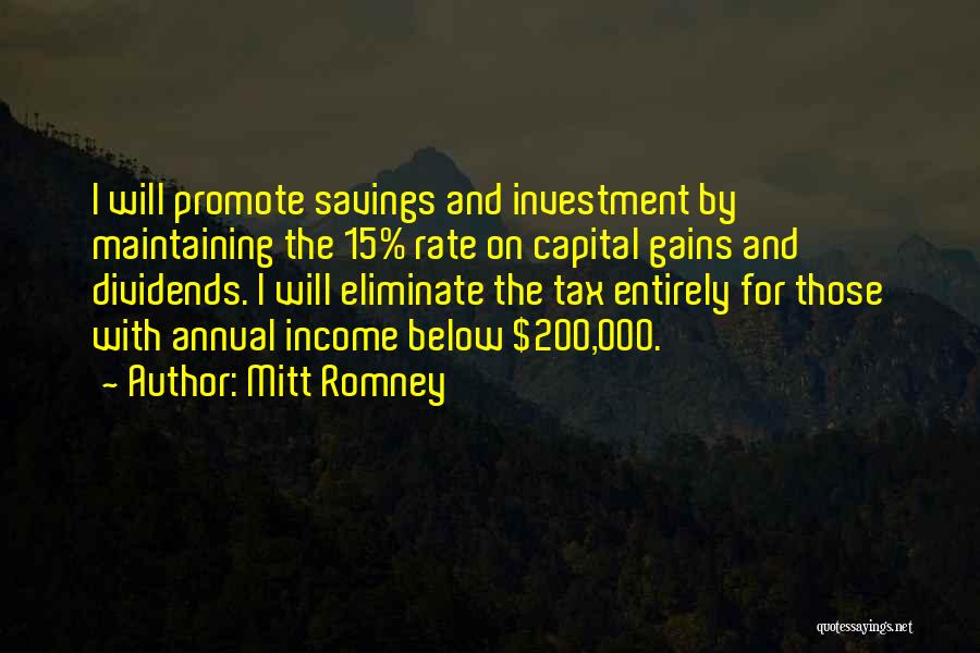 Capital Gains Quotes By Mitt Romney