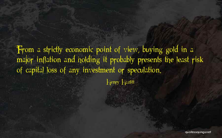 Capital Investment Quotes By Henry Hazlitt Capital Investment Quotes By Henry Hazlitt