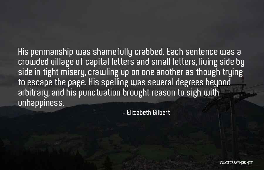 Capital Letters And Quotes By Elizabeth Gilbert