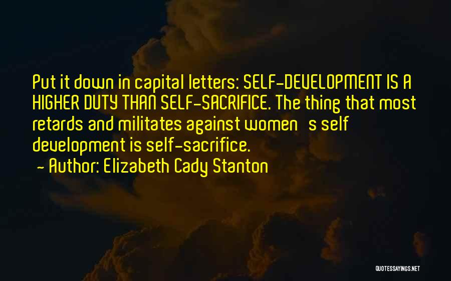 Capital Letters Quotes By Elizabeth Cady Stanton