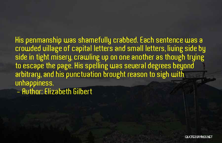 Capital Letters Within Quotes By Elizabeth Gilbert