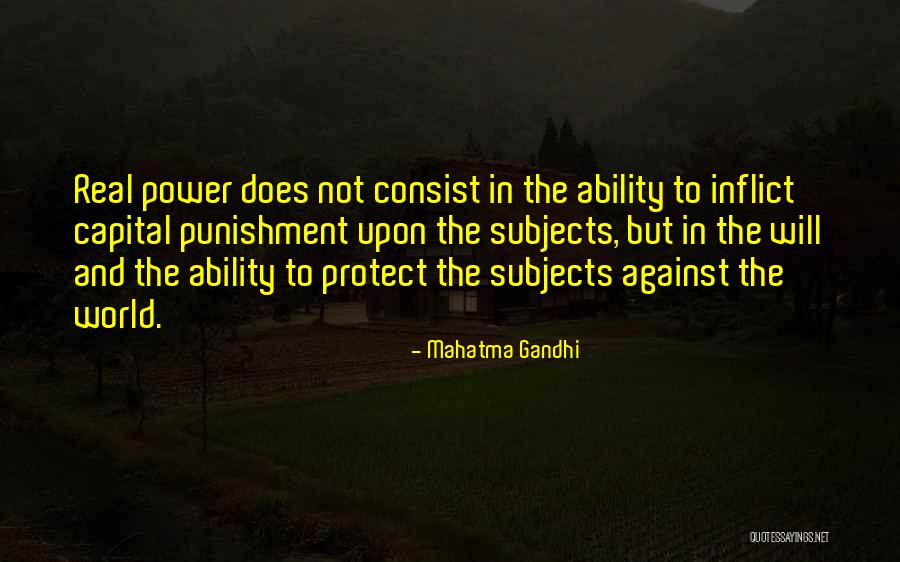 Capital Punishment Against It Quotes By Mahatma Gandhi Capital Punishment Against It Quotes By Mahatma Gandhi